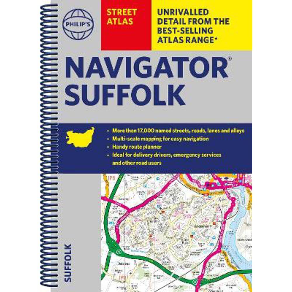 Philip's Navigator Street Atlas Suffolk - Philip's Maps